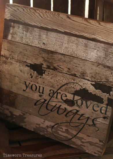 Reclaimed rustic wooden loved sign
