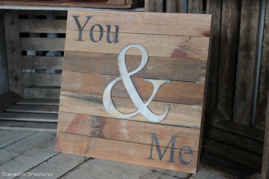 Reclaimed wooden you & me Sign